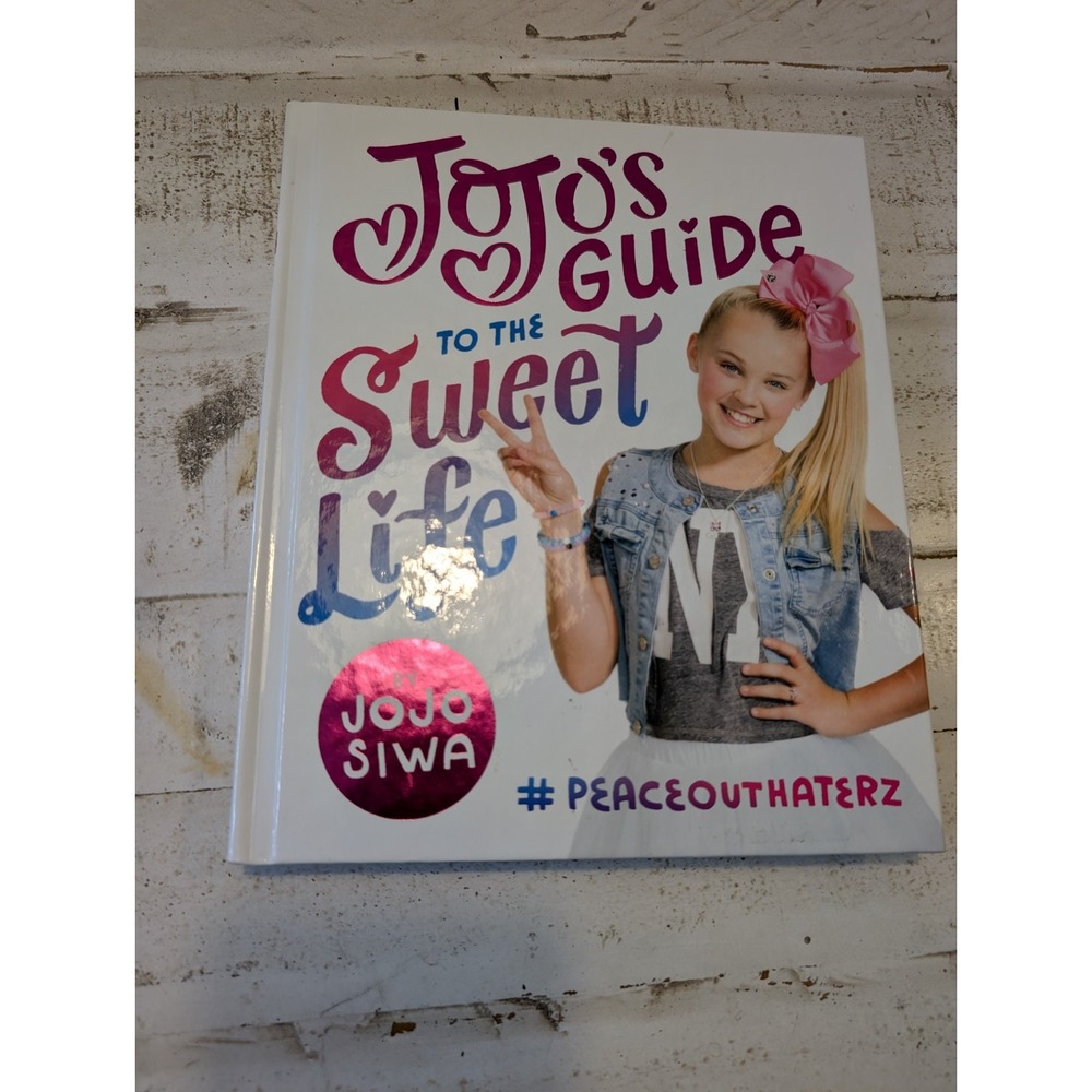 JoJo Siwa SIGNED JoJo's Guide To the Sweet Life First Edition Hardcover